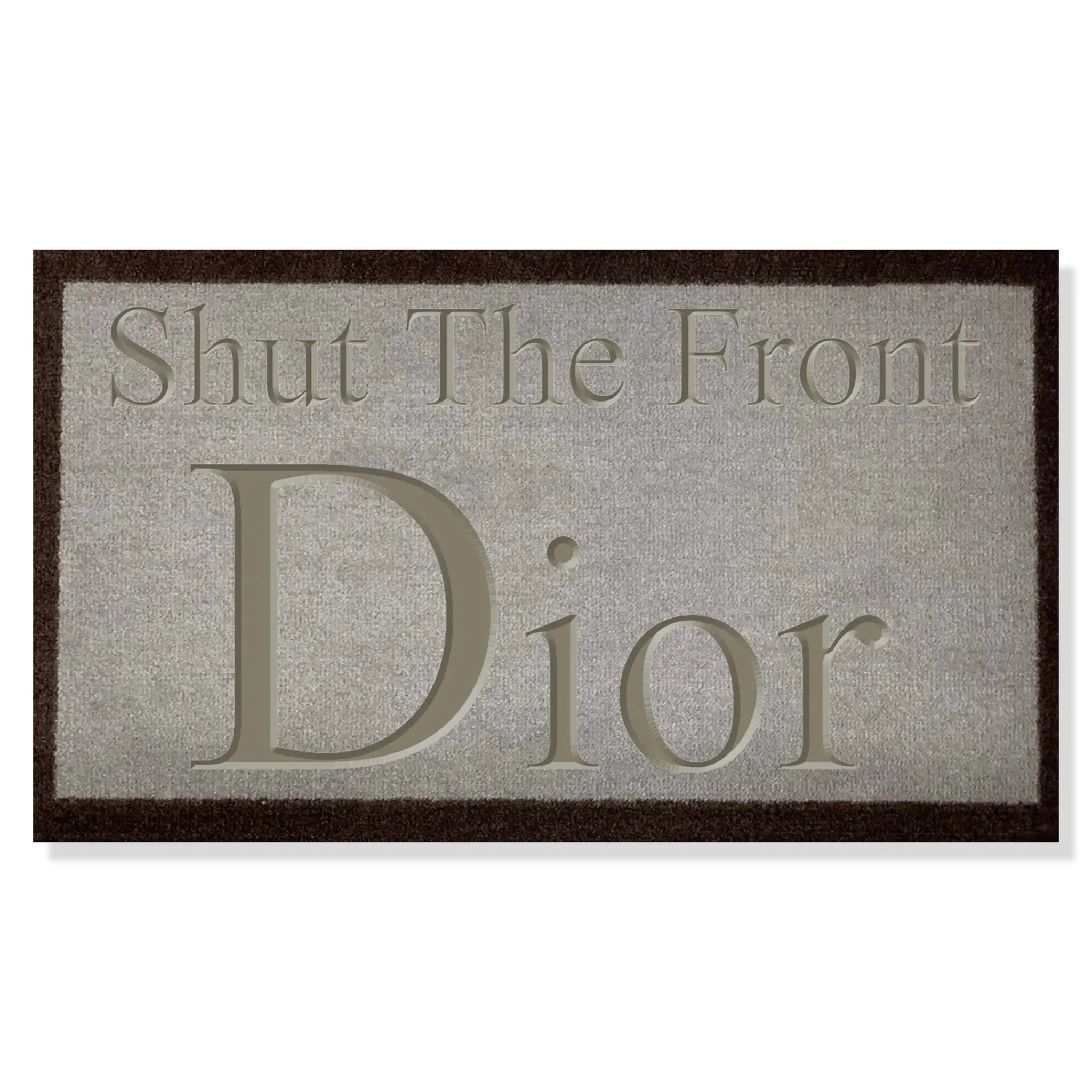 Dior Shut The Front Doormat Light Brown 70x40cm< Rugs & Mats|Designer Home Accessories